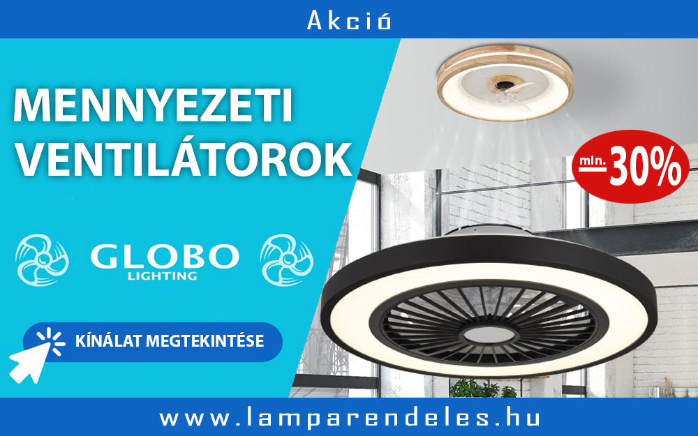 GLOBO - Ventilátoros lámpák - Akciós lámpák